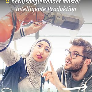 Bring Technik, Prozesse und Menschen zusammen für die Produktion von morgen: mit dem berufsbegleitenden Master...
